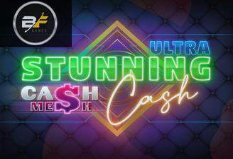 Stunning Cash Ultra